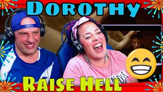 Dorothy - Raise Hell | THE WOLF HUNTERZ REACTIONS