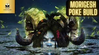 Morigesh Poke Build | Predecessor