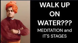 Swami Vivekananda on Stages and Powers of Meditation #swamivivekananda #meditation