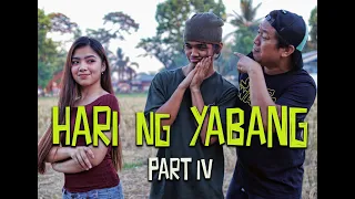 Hari Ng Yabang Part 4