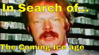 In Search of The Coming Ice Age