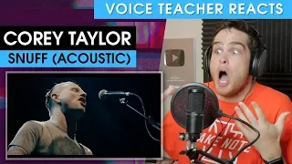 Voice Teacher Reacts to Corey Taylor - Snuff