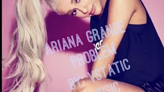 Problem - Ariana Grande ft. Iggy Azalea (Lyric/ Audio Video)
