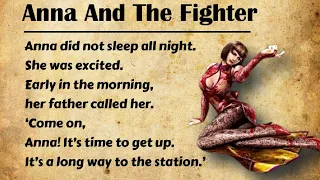 Learn English Through Story 🔥 Level 1 | Anna And The Fighter