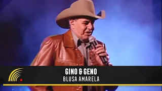 Gino & Geno - Blusa Amarela - Ao Vivo