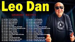 LEO DAN SUS MEJORES ÉXITOS ~ LAS GRANDES CANCIONES DE LEO DAN 70s, 80s