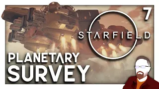 Surveying Planets for FUN and PROFIT! — Starfield — Episode 7