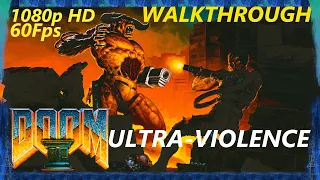 DOOM 2: HELL ON EARTH HD - Ultra-Violence - Tricks and Traps - Level 8 [PC] [1080p HD] [60Fps]