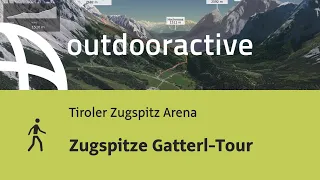 Wanderung in der Tiroler Zugspitz Arena: Zugspitze Gatterl-Tour