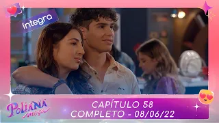 Poliana Moça | Capítulo 58 - 08/06/22 , completo