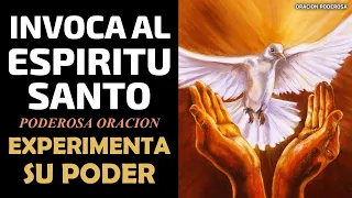 Invoca al Espíritu Santo con esta Poderosa Oración y Experimenta su Poder