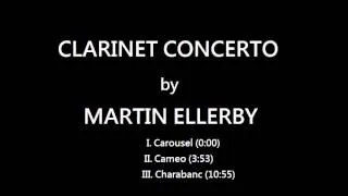 Clarinet Concerto - Martin Ellerby