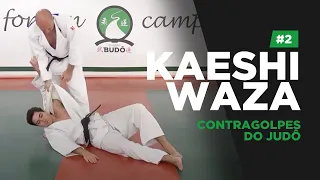 KAESHI-WAZA - Contragolpes do Judô