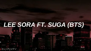 Lee Sora ft. SUGA (BTS) - Song Request (Sub Español)