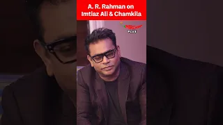 A.R. Rahman on Working with Imtiaz Ali in Amar Singh Chamkila Movie🤩 #amarsinghchamkila #arrahman