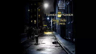 Tower of Power "On The Soul Side Of Town"