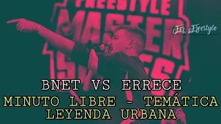 Temática: Leyenda Urbana - Bnet vs Errece/Fms España Jornada 1/Karaoke by Fer Freestyle