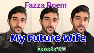New Fazza Poems | My Wife | Sheikh Hamdan Poetry |Crown Prince of Dubai Prince Fazza Poem 2024