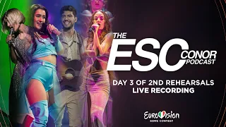Eurovision 2022: 2nd Rehearsals Reaction - Day 7 (ESC Conor Podcast)