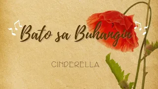 Bato sa Buhangin - Cinderella (Lyrics)