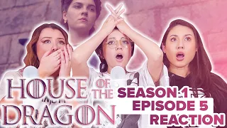 House of the Dragon - Reaction - S1E5 - We Light the Way