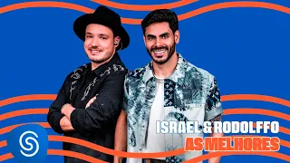 Israel & Rodolffo - As Melhores