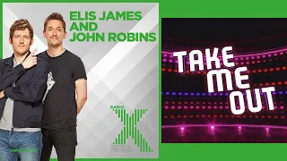 John Gets Invited On Take Me Out - Elis James and John Robins (Radio X)