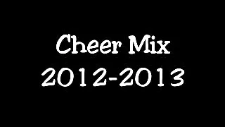 Cheer Mix 2012-2013