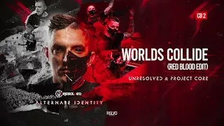 Unresolved & Project Core - Worlds Collide (RED BLOOD EDIT) (Official Video)