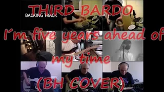 Third Bardo - I´m five years ahead of my time BANDHUB COVER