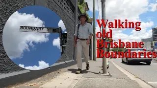 Travelling Brisbane's Old Boundary Streets (And what they mean)