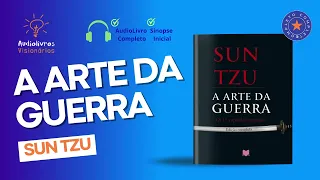 A Arte da Guerra [AUDIOBOOK COMPLETO] - Sun Tzu