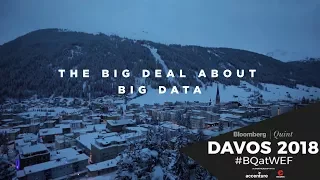 WEF 2018: Why You Should Care About Big Data