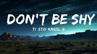 Tiësto, KAROL G - Don't Be Shy (Lyrics) |1hour Lyrics