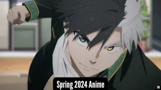 NEW Most Anticipated Anime of Spring 2024