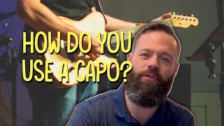 How to use a Capo when playing acoustic guitar