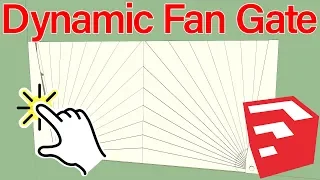 Dynamic Fan Gate In SketchUp