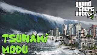 GTA V Modları - TSUNAMI MODU