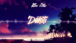 Bad Bunny x Jhay Cortez - Dákiti (MAER x ARTBASSES Bootleg)