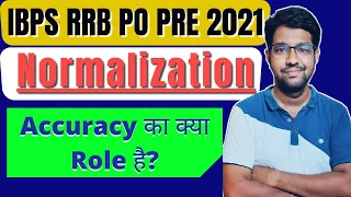 Normalization in IBPS RRB PO Prelims 2021|| Normalization in Bank Exams