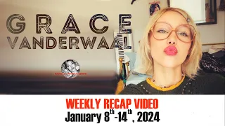 Grace VanderWaal Weekly Recap from Vandals HQ (Jan 8 - 14, 2024)