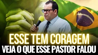 Esse Tem Coragem! Veja o Que Esse Pastor Falou - Pregação de Arrepiar 2022