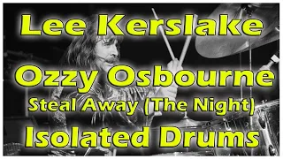 Steal Away (The Night) - Ozzy Osbourne - Lee Kerslake #isolateddrums  #ozzyosbourne #blizzardofozz