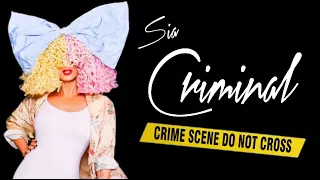 Sia - Criminal (New Song 2022)