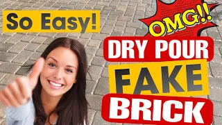 EASY! DRY POUR STAMPED BRICK! Perfection Your First Time! Dry Pour Concrete with Fake Brick DIY