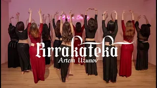 Artem Uzunov - Rrrakateka belly dance cover by Ashlyn Tang
