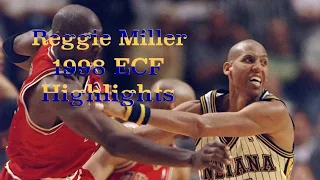 Reggie Miller 1998 ECF Highlights