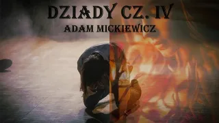 Adam Mickiewicz "Dziady Część IV" 📖 CAŁY Audiobook
