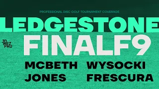 2019 DLIO | FINALF9 | McBeth, Wysocki, Frescura, Jones