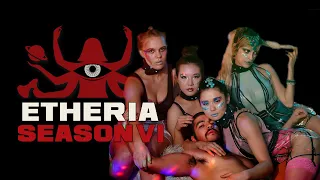 ETHERIA: Season 6 (2021) - Official Trailer